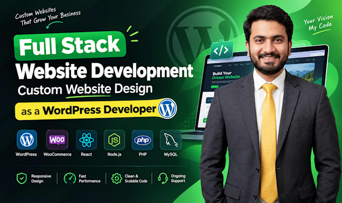 do full stack website development custom website design as a wordpress developer