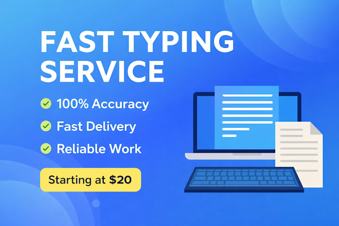 do fast and accurate typing work or data entry