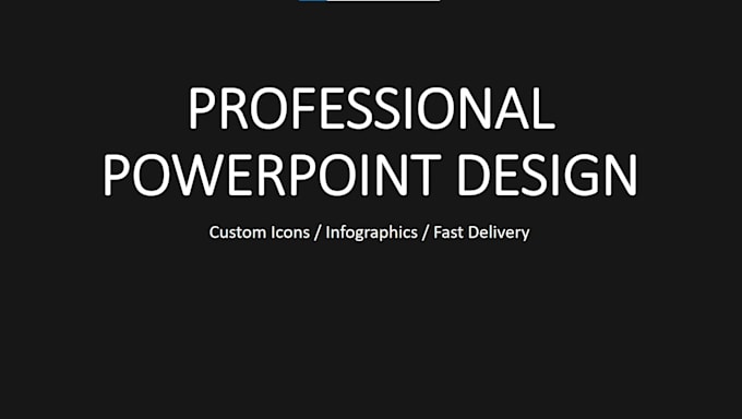 design professional powerpoint presentations and do accurate data entry