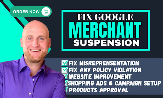 fix google merchant center misrepresentation, suspension, shopping ads issues