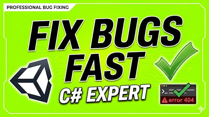 fix unity game bugs and csharp code errors fast