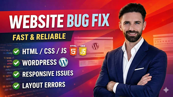 fix bugs in your website HTML CSS javascript or wordpress