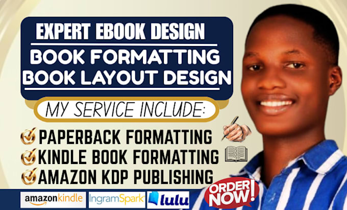 do book formatting, book layout design, kindle ebook formatting book publishing