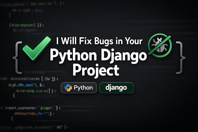 fix bugs and errors in your python django project