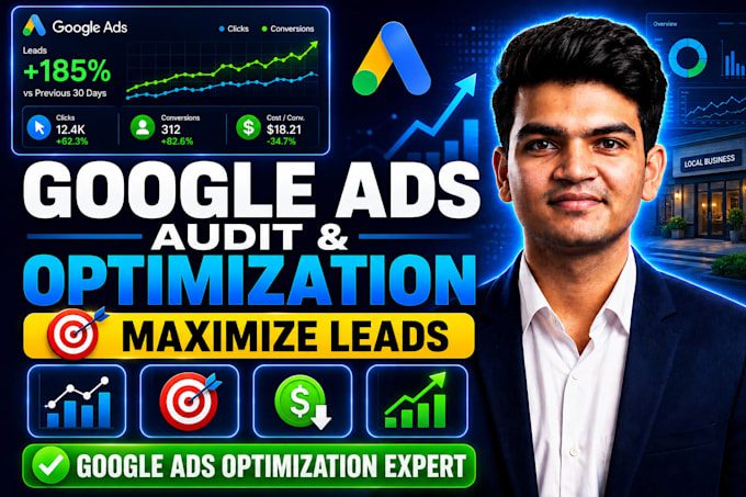 do google ads audit and optimization for your local business to maximize leads