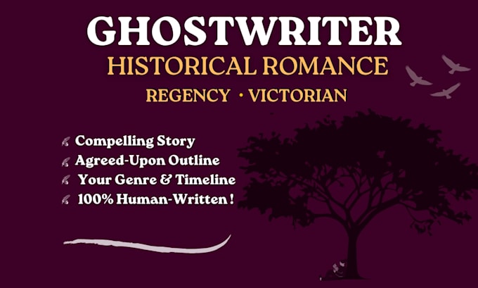 ghostwrite your historical romance