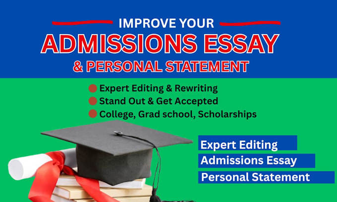 improve your college admissions essay or personal statement