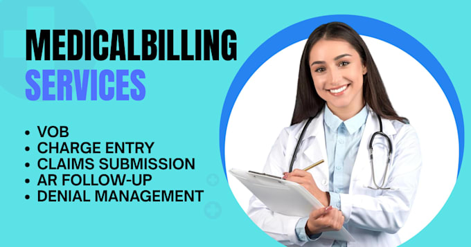 medical billing, charge entry, payment posting, and denial handling