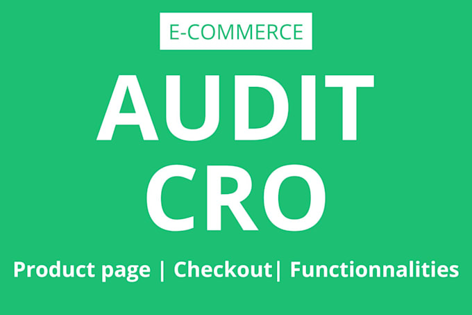do a cro audit for your ecommerce store