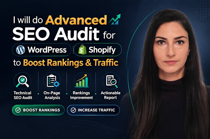 do advanced SEO audit for wordpress, shopify, google to boost rankings traffic
