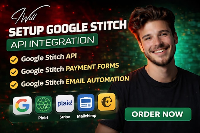 setup google stitch API integration studio stitch payment forms email automation