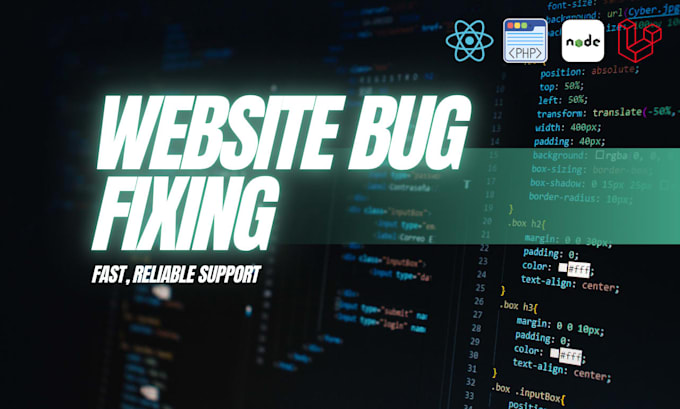 fix HTML, CSS, react, PHP and node js bugs or issues quickly