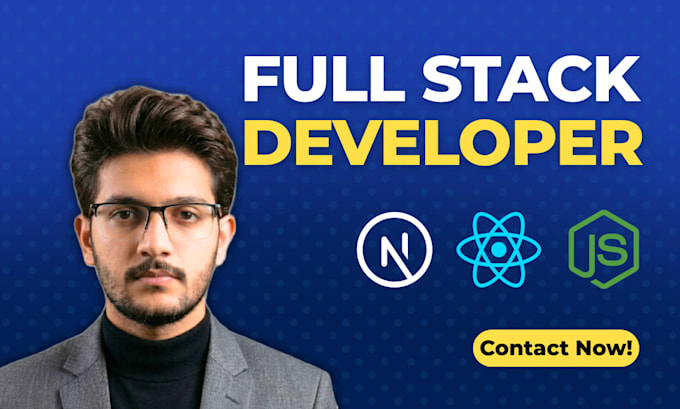 build a full stack website as your full stack web developer