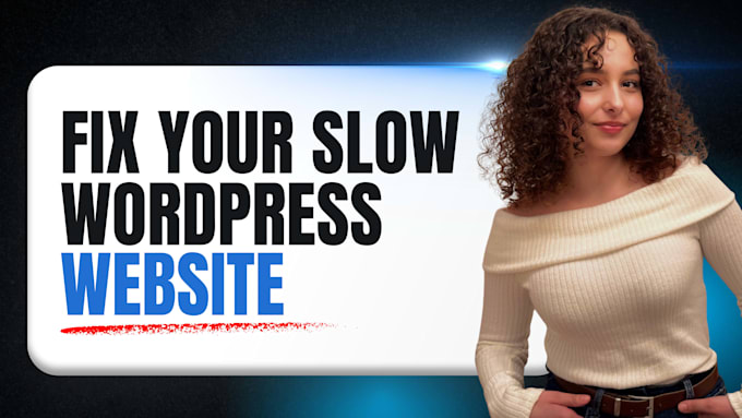 fix your slow wordpress website and improve speed and core web vitals