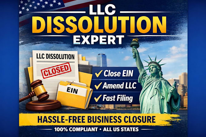 dissolve llc, close ein, amend llc, llc creation and cancel US company