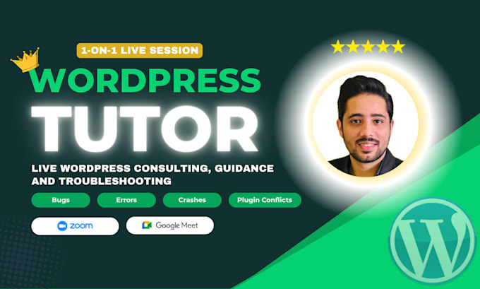 be your wordpress tutor for live consulting, wp troubleshooting and wp guidance