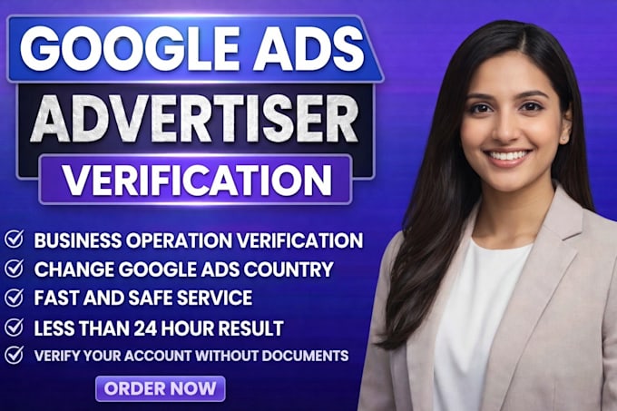 do complete google advertiser verfication and bov with out documents