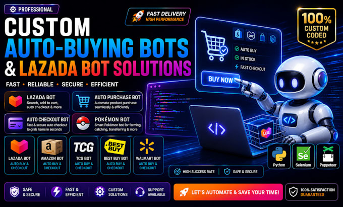 build lazada bot, auto checkout bot, auto buying bot and auto purchase bot