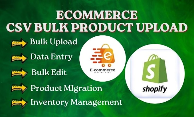 do ecommerce CSV bulk product upload, data entry, and product migration