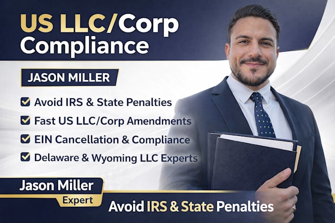 do US llc or corp amendment, reinstatement and dissolution to avoid penalties