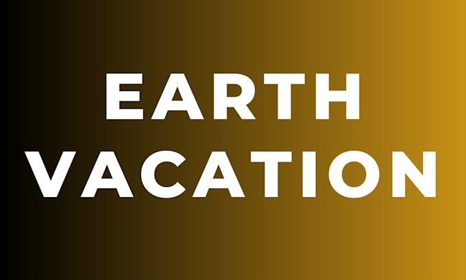 earth vacation for family