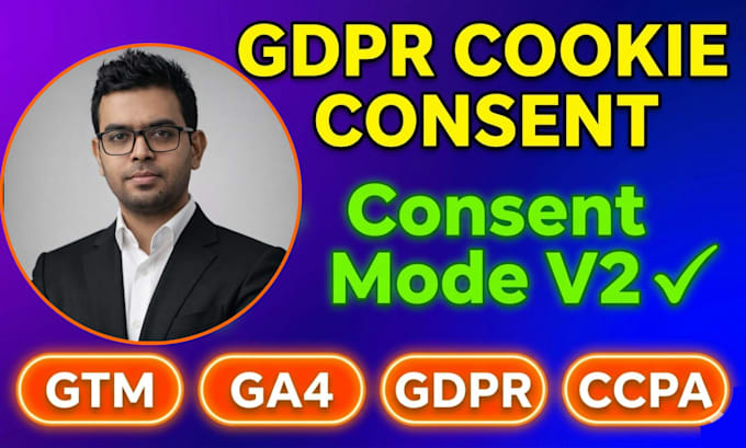 setup gdpr cookie consent, google consent mode v2, GTM and ga4