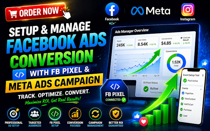Setup and manage facebook ads, conversion with fb pixel and meta ads ...