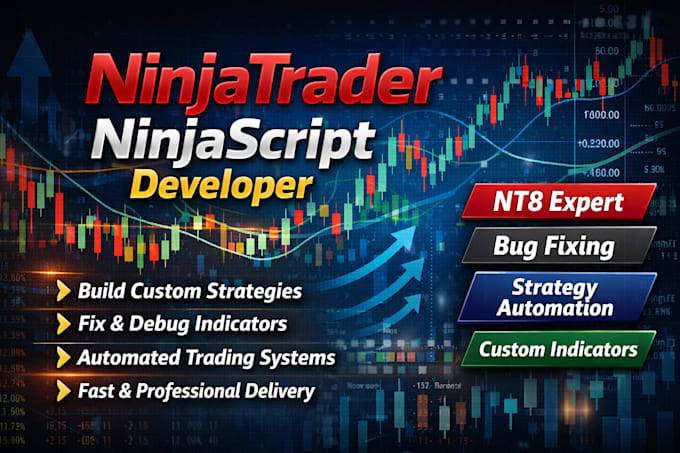 build, fix, and debug automated ninjatrader strategies and ninjascript indicator