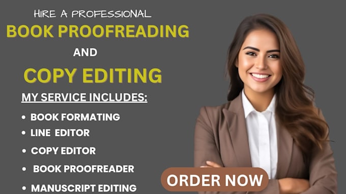 proofread, grammar check developmental edit your manuscript