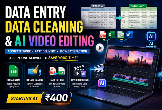 do data entry, data cleaning, data analysis and ai video editing