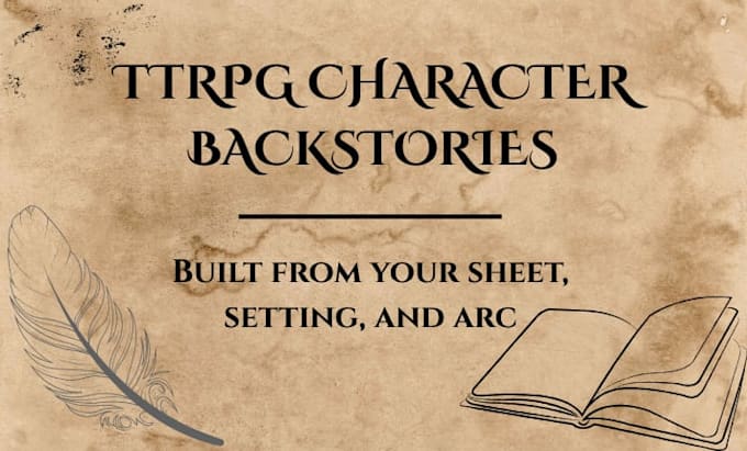 write a campaign ready ttrpg character backstory