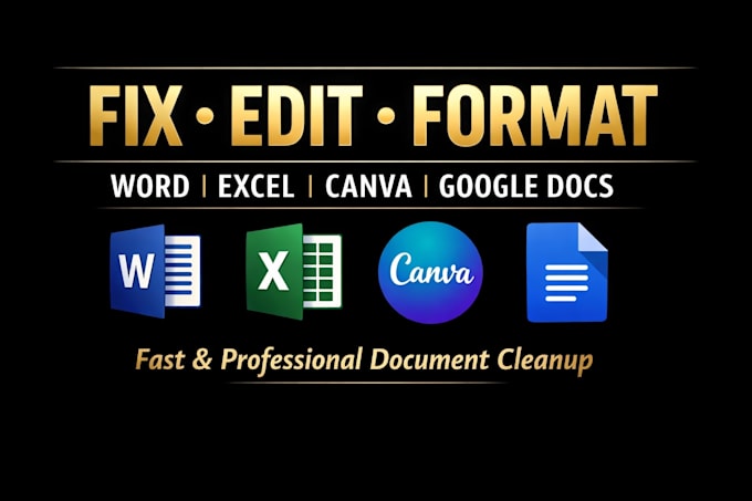 fix edit format and recreate word google docs excel and canva documents fast