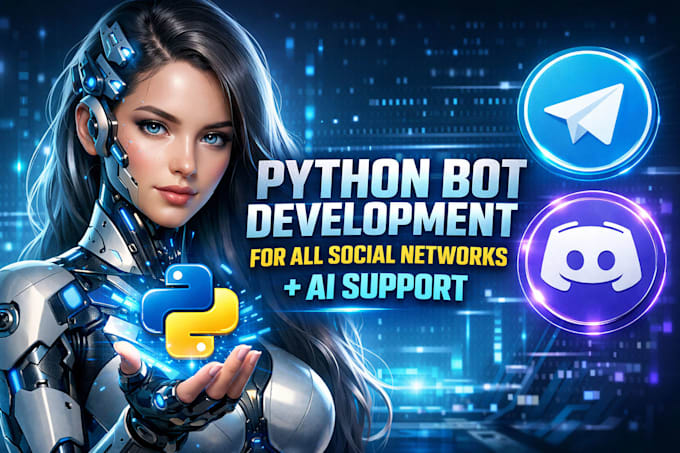 develop bot for any social network on python with ai support