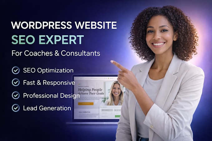 design wordpress website with SEO for coaches and consultants