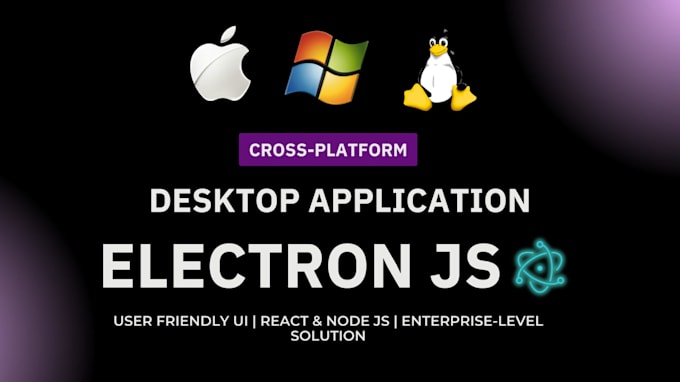 build cross platform desktop app using electron js and react