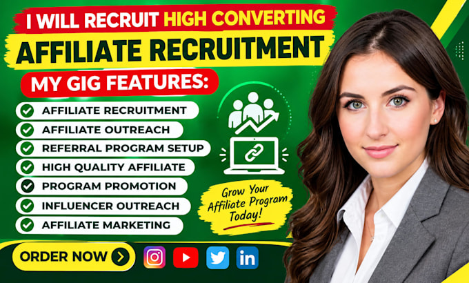 find recruit high converting affiliate to grow your affiliate marketing program