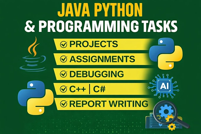 do java python programming tasks, projects, debugging and reports