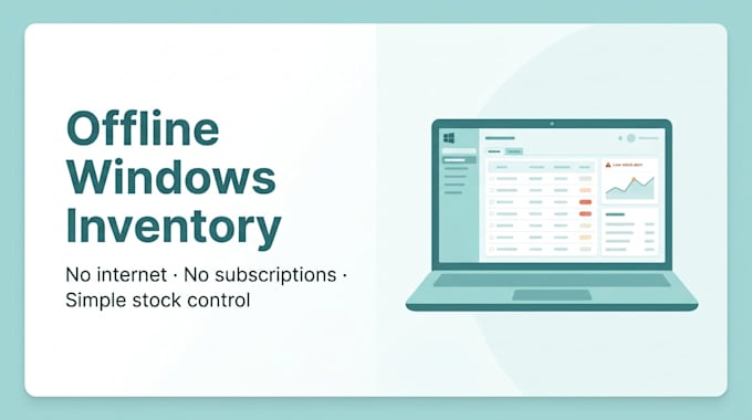 replace messy excel with a simple offline windows inventory app