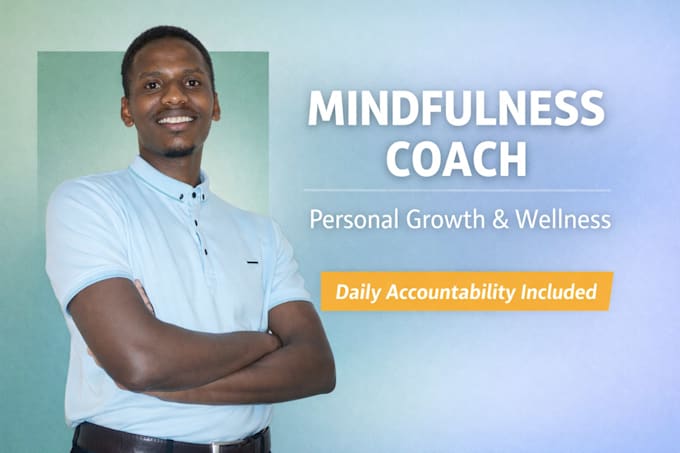 be your personal mindfulness and wellness coach