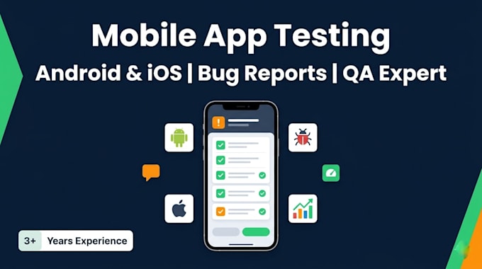 do mobile app testing for android and ios apps