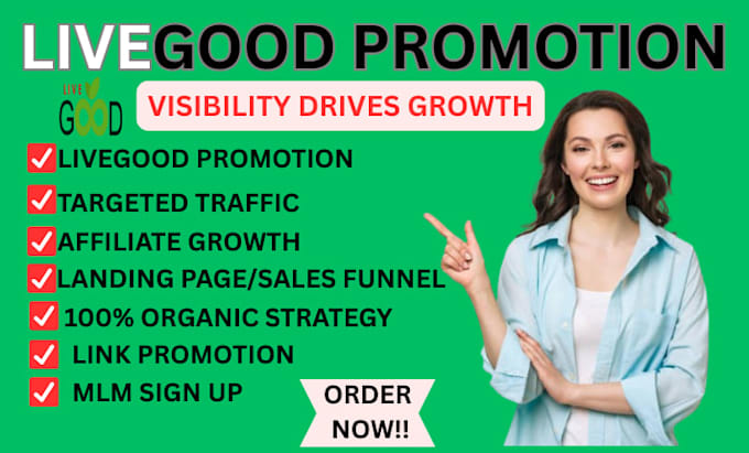 do livegood promotion , targeted affiliate link promotion