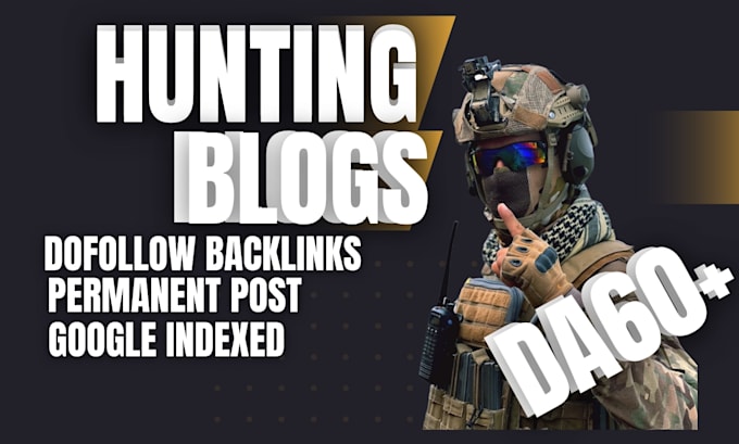 do outdoor hunting guest post and camping guest post with do follow backlinks