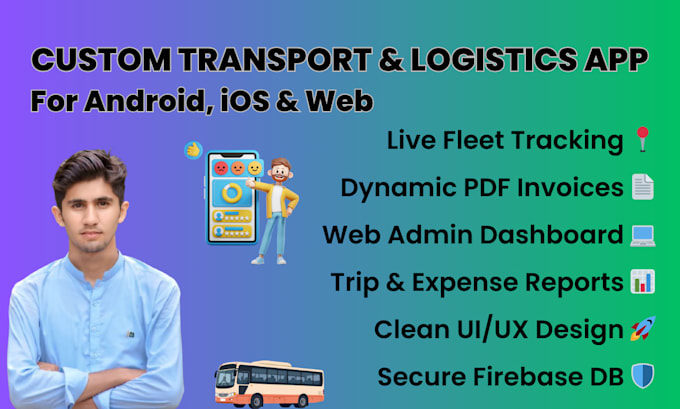 develop a custom transport, logistics, and fleet management app