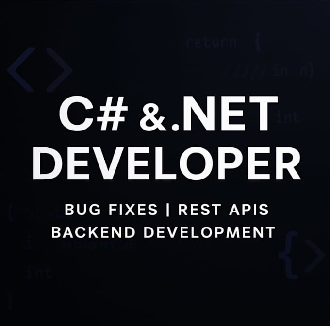 fix bugs and develop rest apis in your csharp or dotnet application