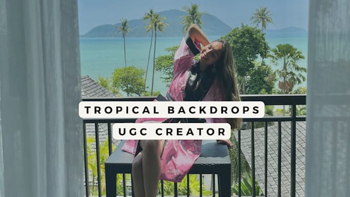 create ugc ads with tropical backdrops