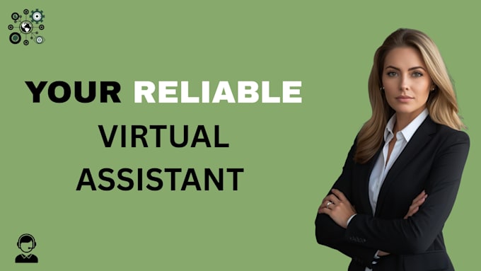 be your reliable virtual assistant