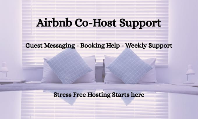 provide airbnb virtual assistant and cohost