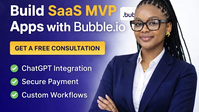 Build bubble io saas mvp app bubble website developer saas mvp expert ...