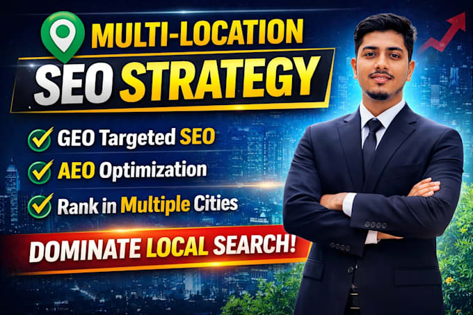 create GEO and aeo SEO strategy for multi location business