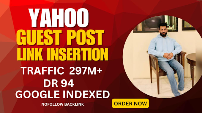 provide yahoo guest post and high authority link insertion
